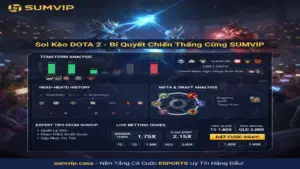 Bí quyết soi kèo Dota 2 Sumvip